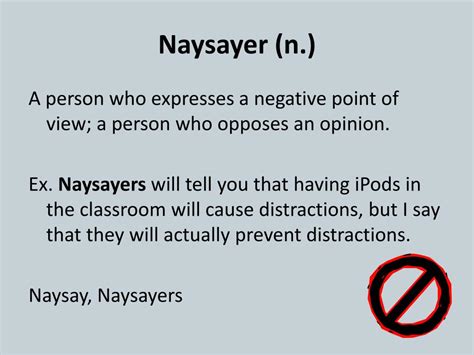 NAYSAYERS Meaning in Tagalog .